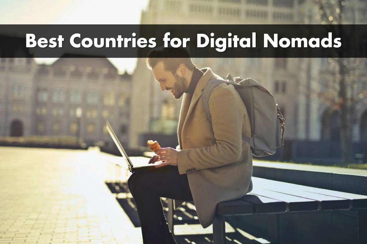 Best Countries for Digital Nomads