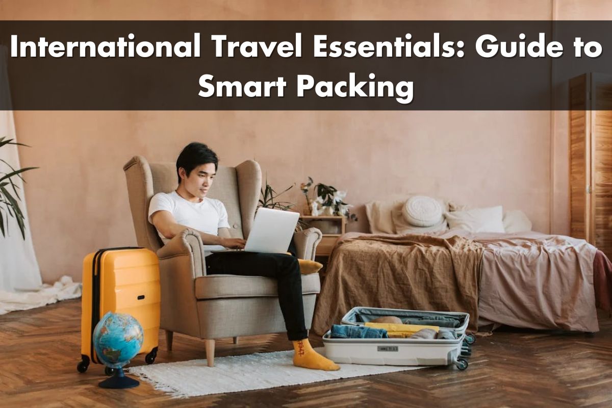 International Travel Essentials