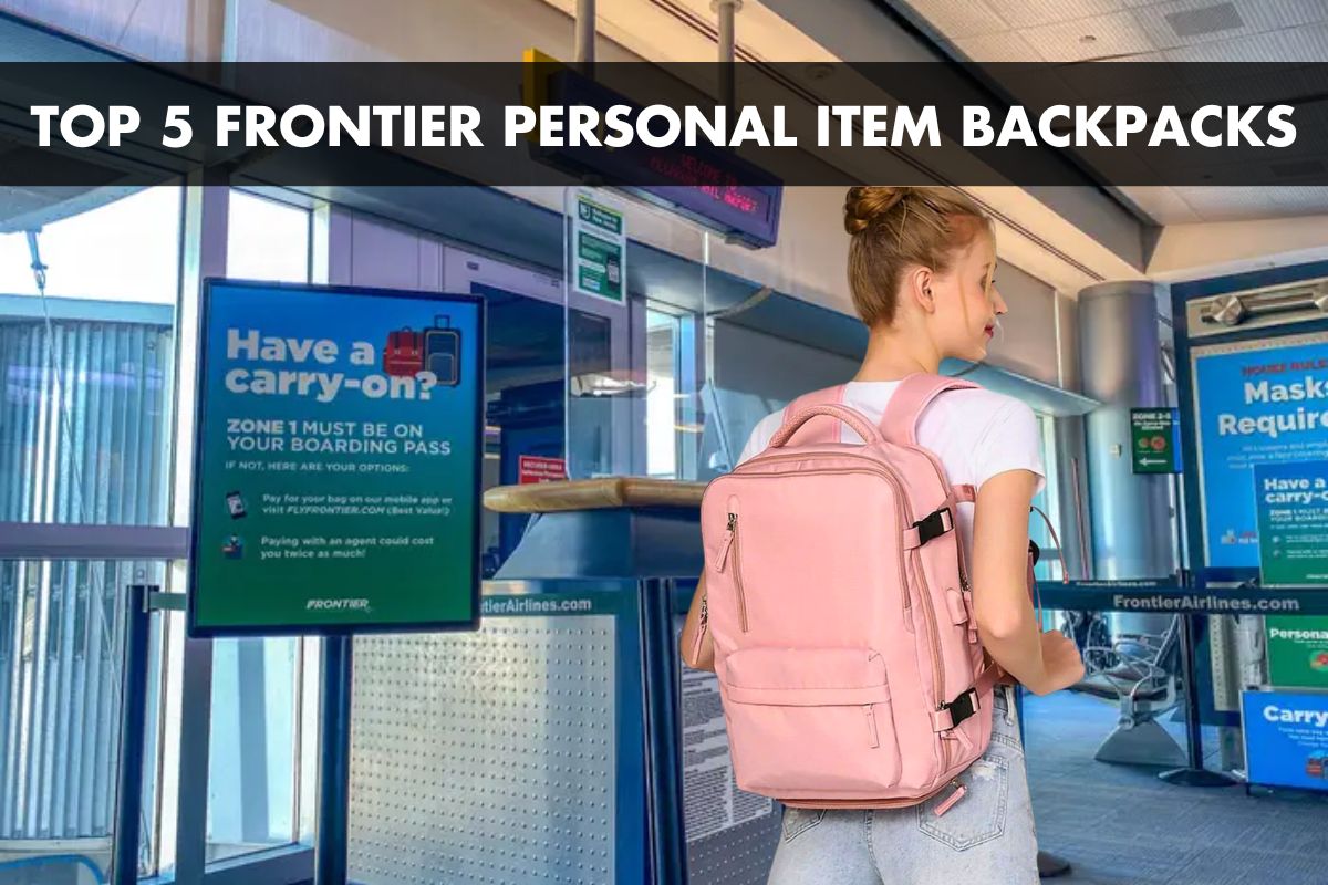 Top 5 Frontier Personal Item Backpacks: Best 18x14x8 Options for Compa Top 5 Frontier Personal Item Backpacks: Best 18x14x8 Options for Compa
