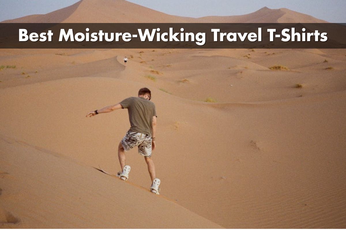 Best Moisture-Wicking Travel T-Shirts for Hot Climates in 2025