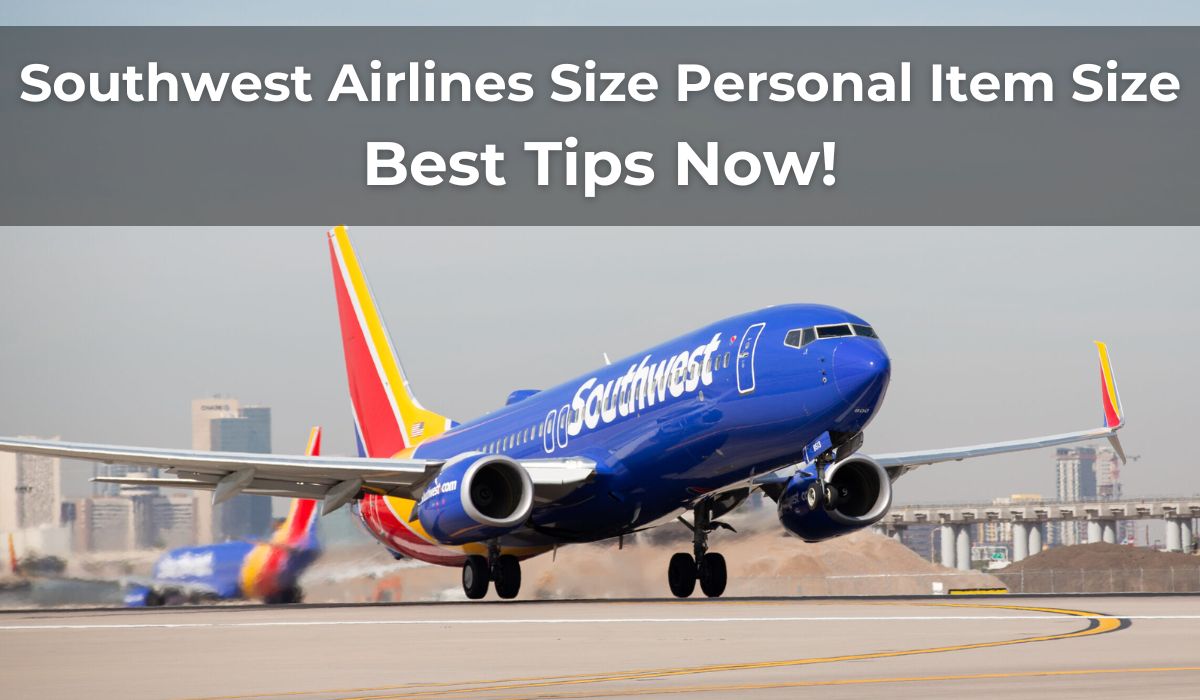 Southwest Airlines Personal Item Size